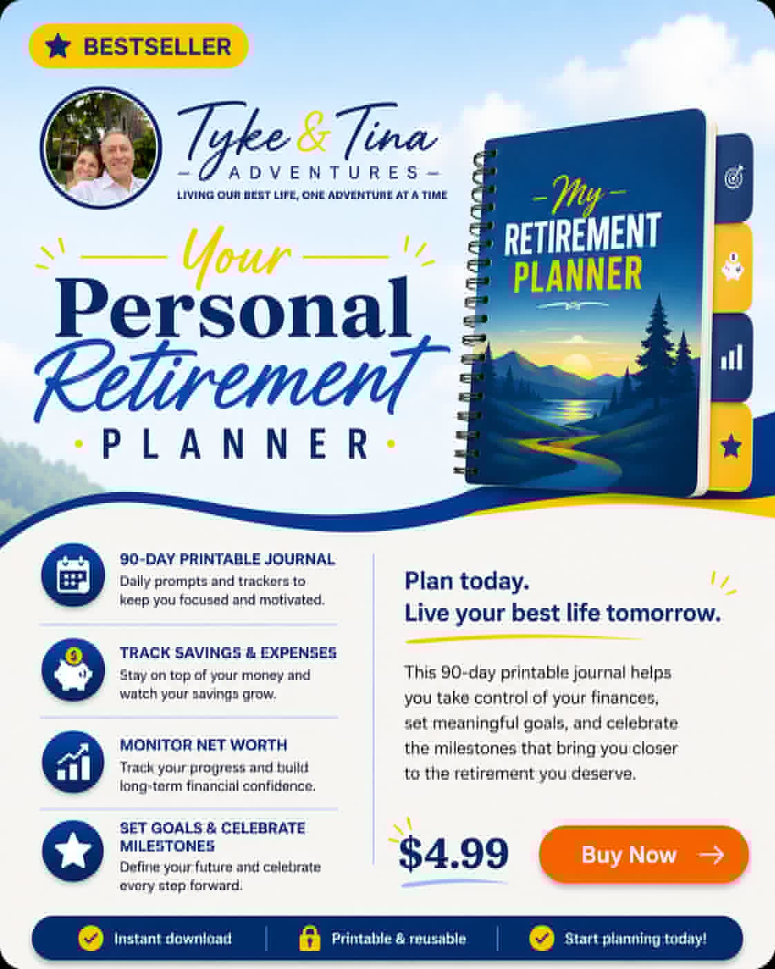 Tyke & Tina Personal Retirement Planner — 90-Day Savings, Net Worth & Milestone Journal